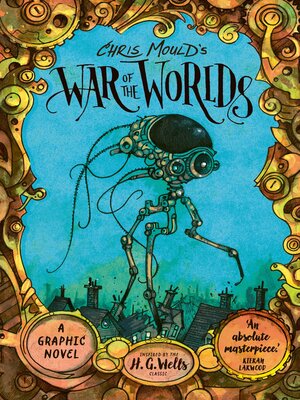 cover image of Chris Mould's War of the Worlds
